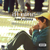 Ill Nino - Demo Sessions