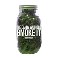 Dandy Warhols - Smoke It (Big Bass 2020 Version)