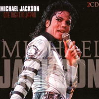 Michael Jackson - One Night In Japan (Live at Korakuen Stadium, Yokahama, Japan, September 12, 1987) (CD 1)