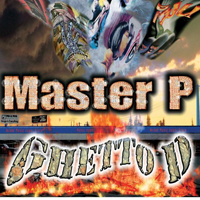 Master P - Ghetto D: 10Th Anniversary Edition (CD 2)