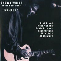Snowy White - Goldtop: Groups & Sessions ('1974 - '1994)