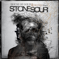 Stone Sour - House Of Gold & Bones (part 1)