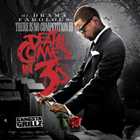 Fabolous - There Is No Competition: Death Comes In 3's (Split)
