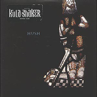 Kula Shaker - Hush (EP)
