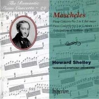 Howard Shelley - The Romantic Piano Concerto 29: Moscheles I