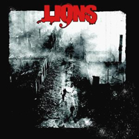 Lions - From The Blood In My Heart To The Blood On My Hands