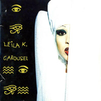 Leila K - Carousel