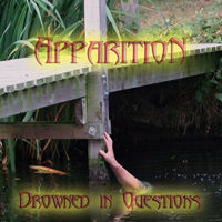 Apparition (GBR) - Drowned In Questions