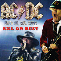 AC/DC - Axl or Bust. Tour with Axl Rose (2016.05.13 Marseille, Stade Velodrome &  2016.05.16 Festival Weide, Werchter) (CD 1)