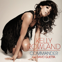 Kelly Rowland - Commander (Promo Single) (feat. David Guetta)