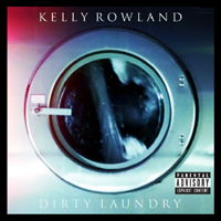 Kelly Rowland - Dirty Laundry (Single)
