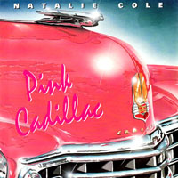 Natalie Cole - Pink Cadillac (CD Maxi-Single)