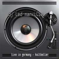 Led Manville - Live In Germany: Kultkeller (CD 1)