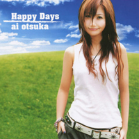 Ai Otsuka - Happy Days (Single)