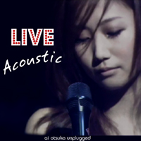 Ai Otsuka - LIVE Acoustic
