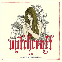 Witchcraft (SWE) - The Alchemist