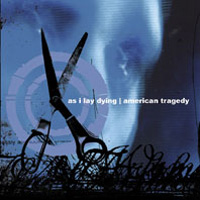 As I Lay Dying - As I Lay Dying / American Tragedy (split)