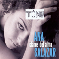 Ana Salazar - Claros Del Alma