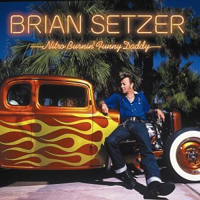 Brian Setzer Orchestra - Nitro Burnin' Funny Daddy