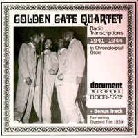 Golden Gate Quartet - Radio Transcriptions, 1941-1944
