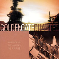 Golden Gate Quartet - Americans Swinging in Paris
