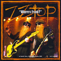 ZZ Top - Where's Frank - Le Zenith, Paris, France 2002.10.14