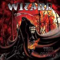 Wizard (DEU) - Trail Of Death