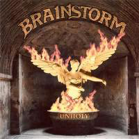 Brainstorm (DEU) - Unholy (Remastered 2007)