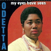 Odetta - My Eyes Have Seen