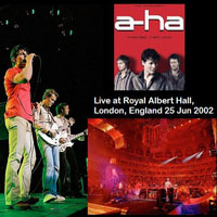 A-ha - Royal Albert Hall, London, UK (06.25)