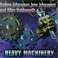 Anders Johansson - Heavy Machinery (Split)