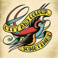 City and Colour - Sometimes
