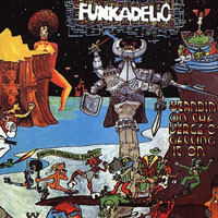 Funkadelic - Standing On The Verge Of Getting It On (Remastered 1991)