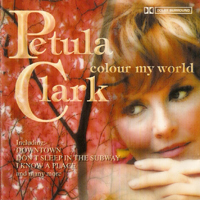 Petula Clarck - Colour My World