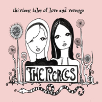 Pierces - Thirteen Tales of Love and Revenge