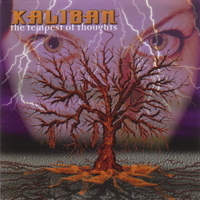 Kaliban - The Tempest Of Thoughts
