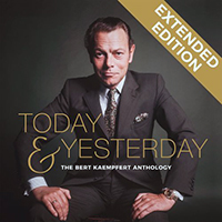 Bert Kaempfert and his Orchestra - Today & Yesterday: The Bert Kaempfert Anthology (Extended Edition) (CD 1)