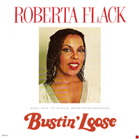 Roberta Flack - Bustin' Loose
