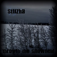 Stuzha - Through The Snowfield [Ep]