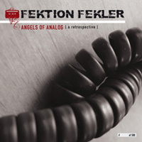 Fektion Fekler - Angels Of Analog