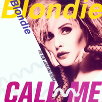 Blondie - Call Me (Limited Edition Single)