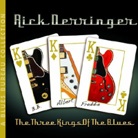 Rick Derringer - The Three Kings Of The Blues