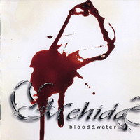Mehida - Blood &Water