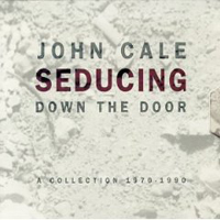 John Cale - Seducing Down The Door, A Collection 1970 - 1990 (Cd 1)