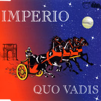 Imperio (DEU) - Quo Vadis (Single)