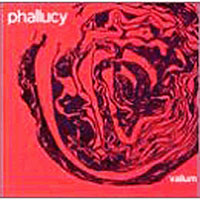 Phallucy - Valium
