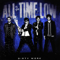 All Time Low - Dirty Work (Deluxe Edition)