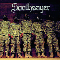 Soothsayer (CAN) - Troops Of Hate