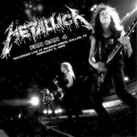 Metallica - Fan Can #4: Live at Reunion Arena (Dallas,TX, USA - February 5, 1989)