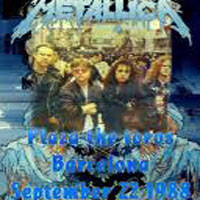 Metallica - 1988.09.22 - Plaza De Toros - Barcelona, Spain